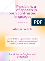The Particle Is A Part of Speech in Both Contrasted Languages