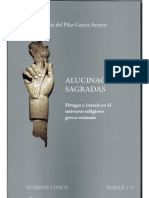 Alucinaciones Sagradas Drogas y Extasis