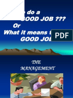 How to Do a Good Job