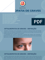 Oftalmopatia de Graves: Orientador: Prof. Dr. David Tayah