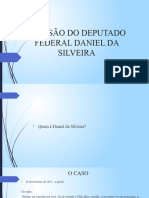 A Prisão Do Deputado Federal Daniel Da Silveira