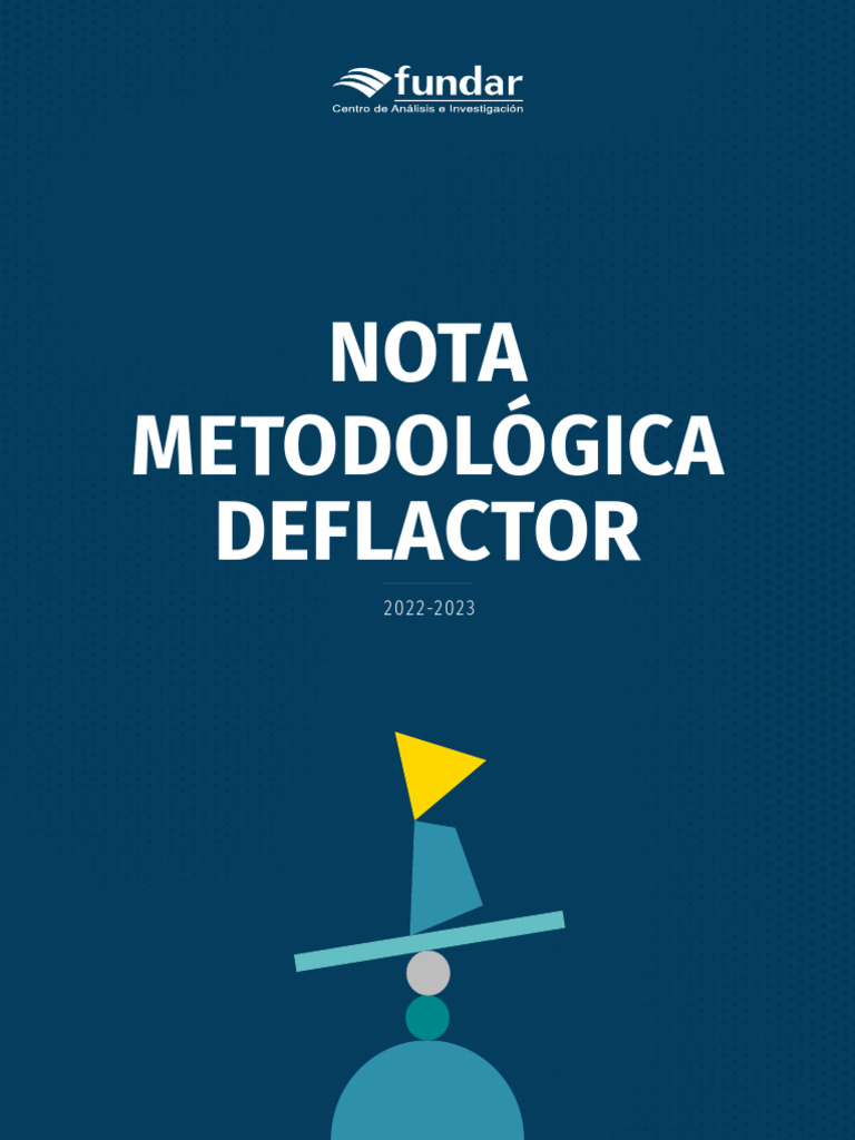 Nota Metodologica 2023 Fundar Deflactor PDF Inflación Producto