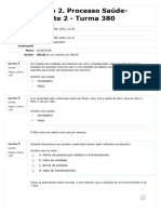 Avaliação Da Unidade 18 - Biossegurança 13 - Fracionamento de Produtos, Cuidados Com Equipamentos, Vacinação