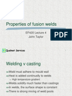 Properties of Fusion Welds: EF420 Lecture 4 John Taylor