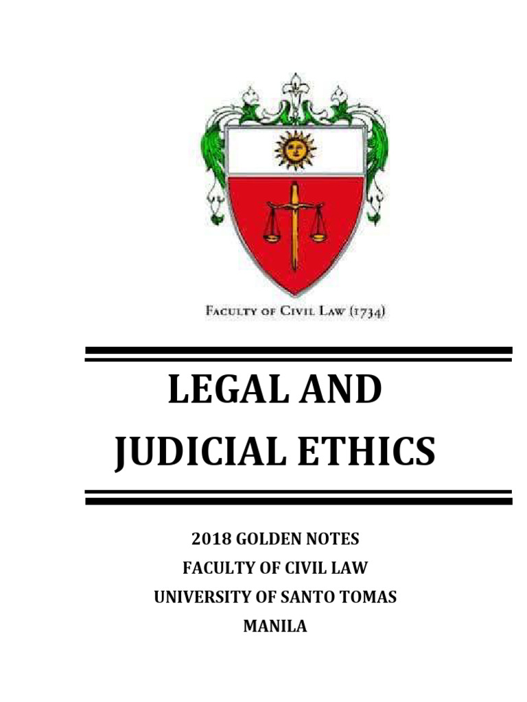 2018-LEGAL-AND-JUDICIAL-ETHICS-AND-PRACTICAL-EXERCISES-UST-GOLDEN-NOTES ...