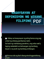 Kasaysayan at Depinisyon NG Wikang Filipino