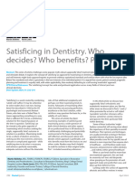 Satisficing in Dentistry. Who Decides? Who Benefits? Part 3