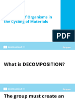 The Roles of Organisms in The Cycling of Materials