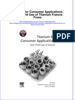 Titanium For Consumer Applications Real World Use of Titanium Francis Froes Download 2024 Full Chapter