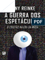 A Guerra Dos Espetaculos - o Cri - Tony Reinke