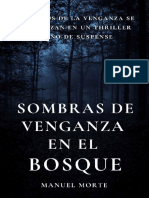 Sombras de Venganza en El Bosque - Los Hilos de La Venganza Se Entrelazan en Un Thriller Lleno de Suspense - Manuel Morte