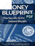 Money BluePrint The Secrets To Creating Instant Wealth (Omar Johnson) (Z-Library)
