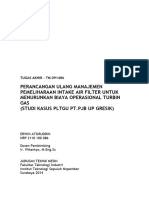 Perancangan Ulang Manajemen Pemeliharaan Intake Air Filter Untuk Menurunkan Biaya Operasional Turbin GAS (Studi Kasus Pltgu PT - PJB Up Gresik)