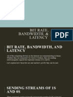 Bit Rate, Bandwidth, & Latency