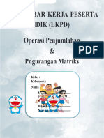 LEMBAR KERJA PESERTA DIDIK PENGURANGAN DAN PENJUMLAHAN MATRIKS (1)