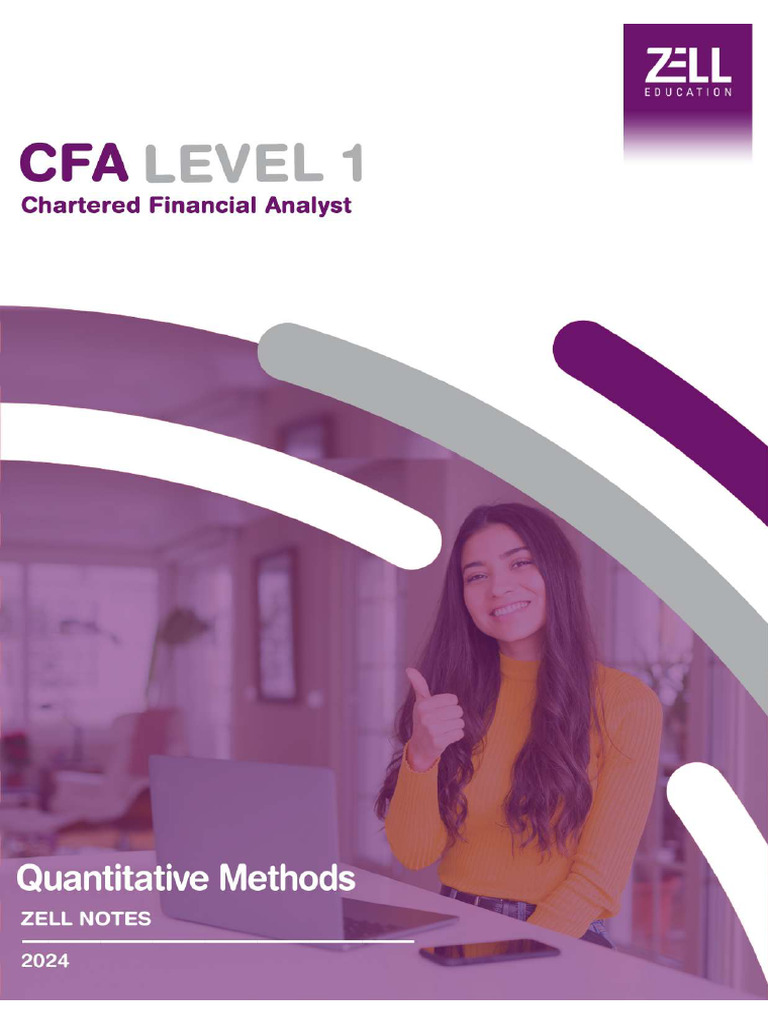 Quantitative Methods - Zell Education 2024 | PDF | Bonds (Finance) |  Discounting