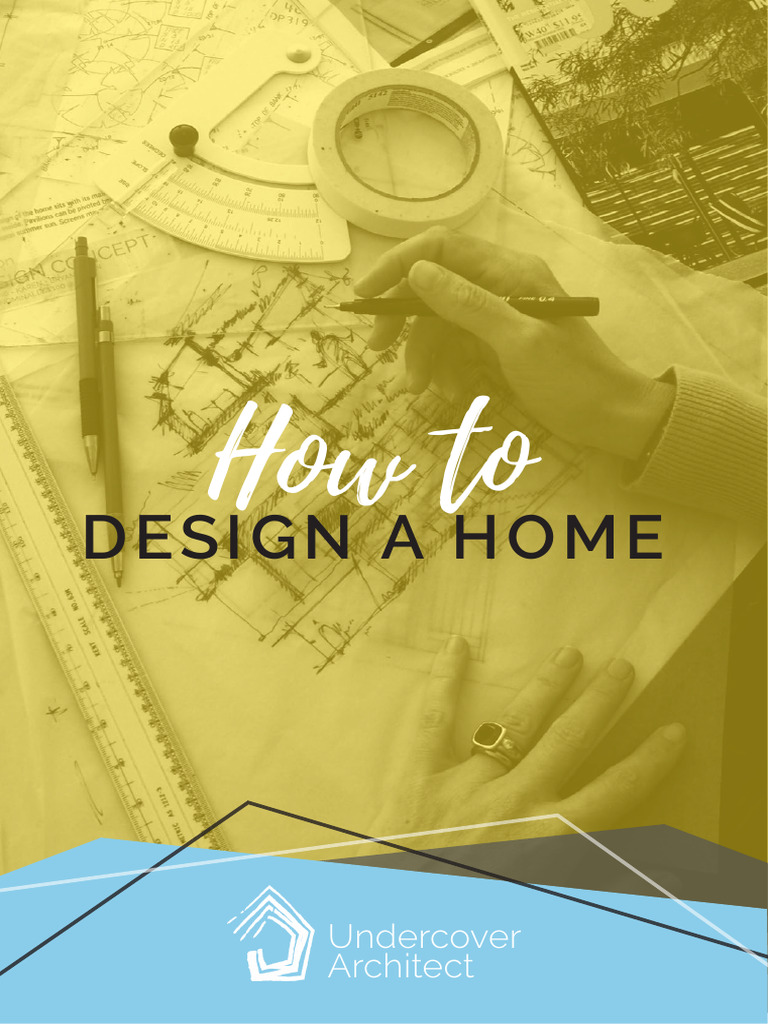 Undercoverarchitect how to design a home e guide pdf aesthetics