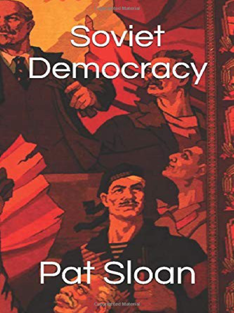 Soviet democracy pat sloan z library pdf democracy political