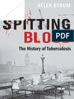 Spitting Blood - The History of Tuberculosis (Z-Lib - Io)