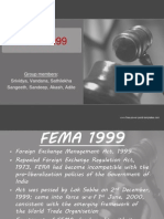 FEMA 1999: Group Members: Srividya, Vandana, Sathilekha Sangeeth, Sandeep, Akash, Adite