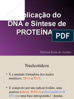 Duplicação Do DNA e Síntese de Proteínas