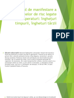 Modul de Manifestare A Fenomenelor de Risc Legate de Temperatura