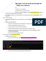 Tutorial para Configuração e Uso Do Script de Gravação de Vídeo Com A Câmera