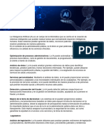 La Inteligencia Artificial (IA) Es Un Campo de La Informática Que Se Centra en La Creación de Sistemas Inteligentes Que Pueden Realizar Tareas Que Normalmente Requieren Inteligencia Humana