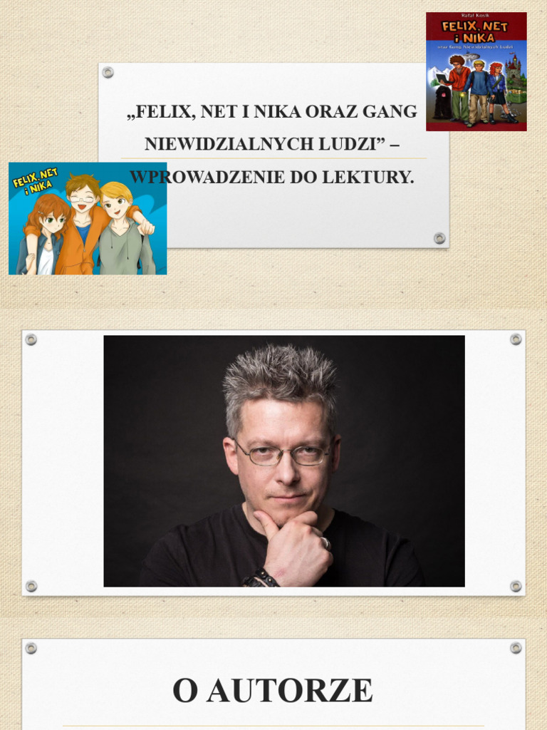 Felix Net I Nika Cykl Lekcji Felix, Net I Nika Oraz Gang Niewidzialnych Ludzi - Cykl Lekcji | PDF