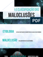 etiologia e classificação das maloclusões