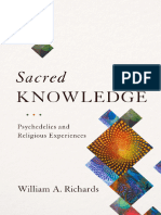 William A Richards (2016) - Sacred Knowledge, Psychedelics and Religious Experiences