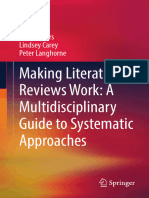 Making Literature Reviews Work: A Multidisciplinary Guide To Systematic Approaches