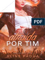 Aline Pádua - 93 Million Miles 04 - Atraída Por Tim