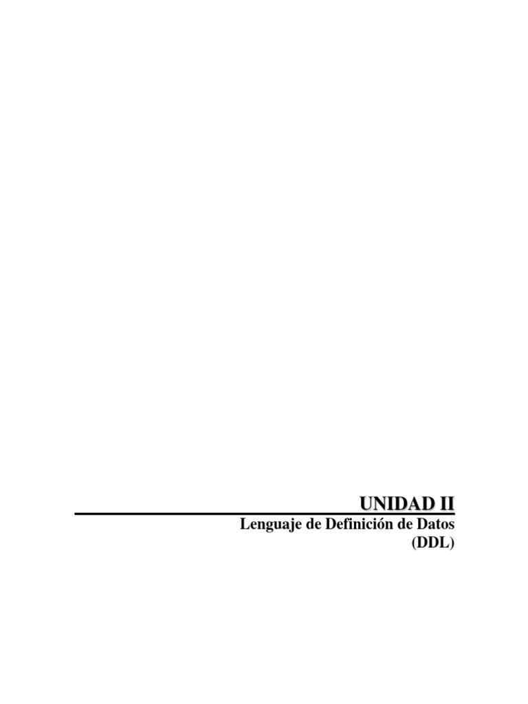 Unidad II DDL | PDF | SQL | Bases de datos