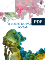 O CORPO E O PADRÃO SOCIAL P