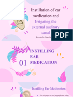 Ear Medication and Irrrigation
