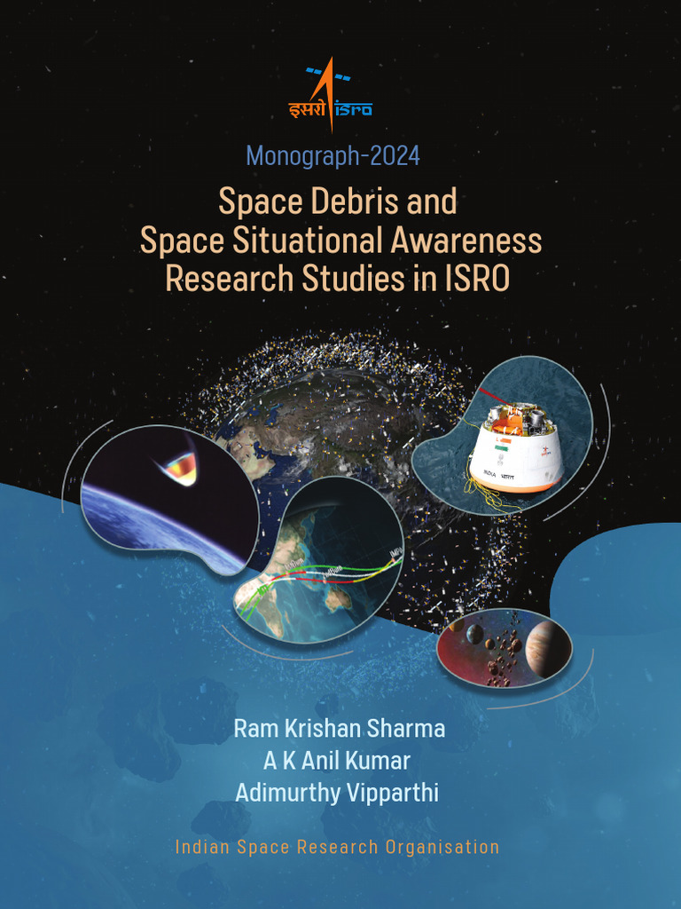 Space Debris Research by ISRO 2024 | PDF | Space Debris | Satellite