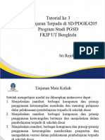 Tutorial Ke 3 Pembelajaran Terpadu Di SD/PDGK4205 Program Studi PGSD FKIP UT Bengkulu
