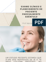 Exame Clínico e Planejamento de Paciente Parcialmente Edêntulo