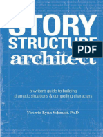 Hikaye Yapısı Mimarı Dramatik Durumlar Ve İlgi Çekici Karakterler Oluşturmak İçin Bir Yazar Kılavuzu