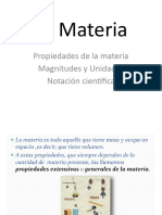 La Materia (Propiedades de La Materia, Magnitudes, Notación Científica)