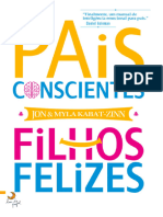 Pais Conscientes, Filhos Felizes - Jon Kabat-Zinn