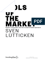 Idols of The Market Modern Iconoclasm and The Fundamentalist Spectacle by Sven Lütticken
