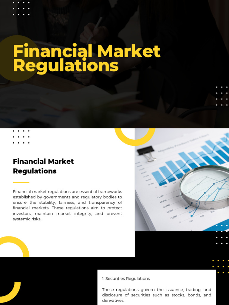 Financial Market Regulation Overview | PDF | Market (Economics ...