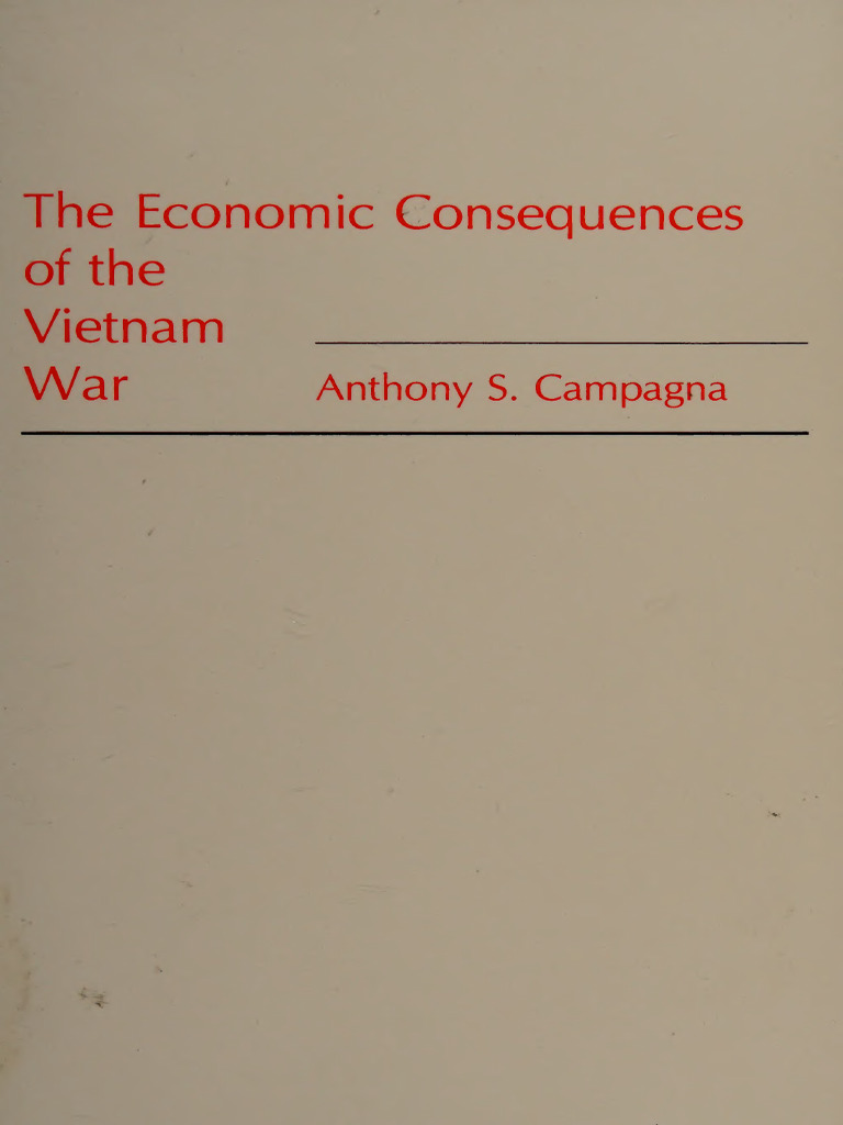 The Economic Consequences of The Vietnam War - Campagna, Anthony S ...