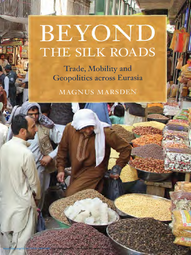 Beyond the Silk Roads | PDF | Silk Road | Central Asia
