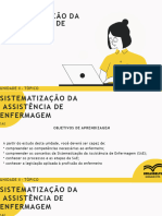 Sistematização Da Assistência de Enfermagem: Unidade Ii - Tópico I