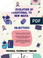 The Evolution of Traditional To New Media