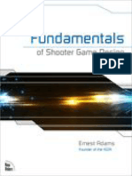 Fundamentals of Shooter Game Design (Ernest Adams (Ernest Adams) )