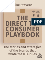 The Direct To Consumer Playbook The Stories and Strategies of The Brands That Wrote The DTC Rules (Mike Stevens)
